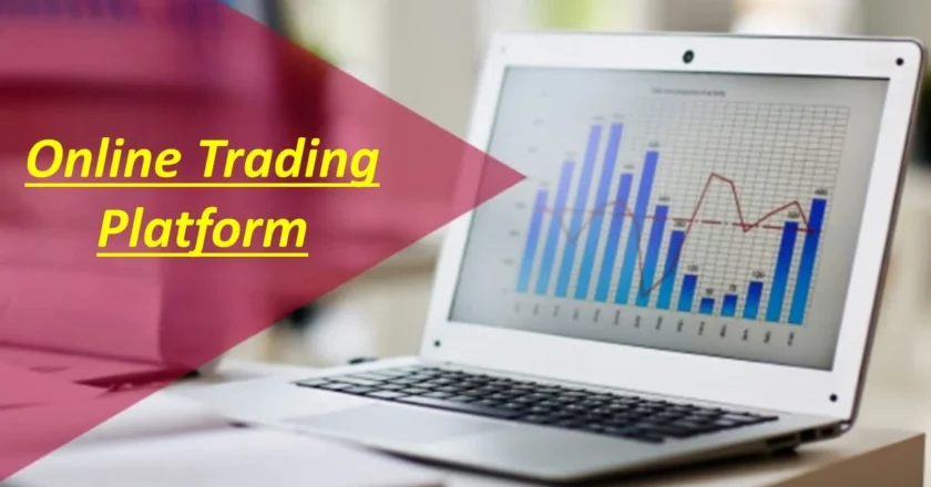 How To Choose The Right Online Trading Platform For Your Investment Goals?